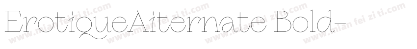 ErotiqueAiternate Bold字体转换